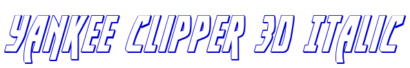 Yankee Clipper 3D Italic लिपि